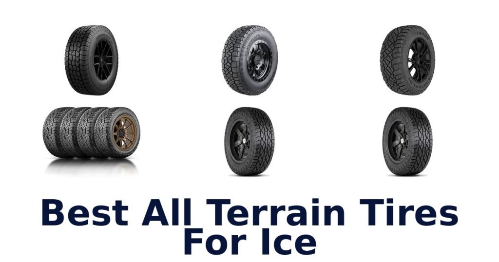 Best All Terrain Tires For Ice