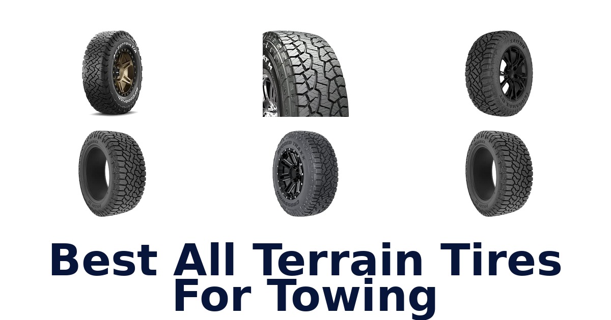 Best All Terrain Tires For Towing