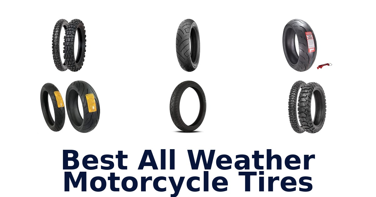 Best All Weather Motorcycle Tires