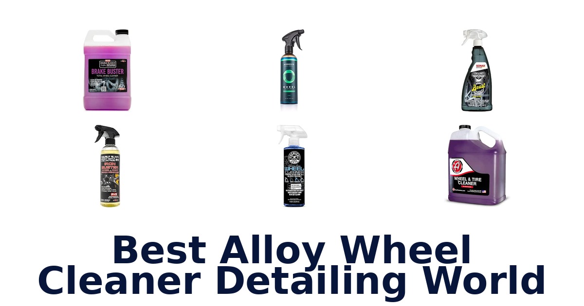 Best Alloy Wheel Cleaner Detailing World