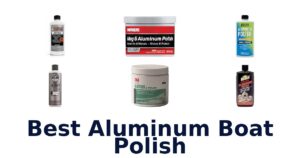 Best Aluminum Boat Polish