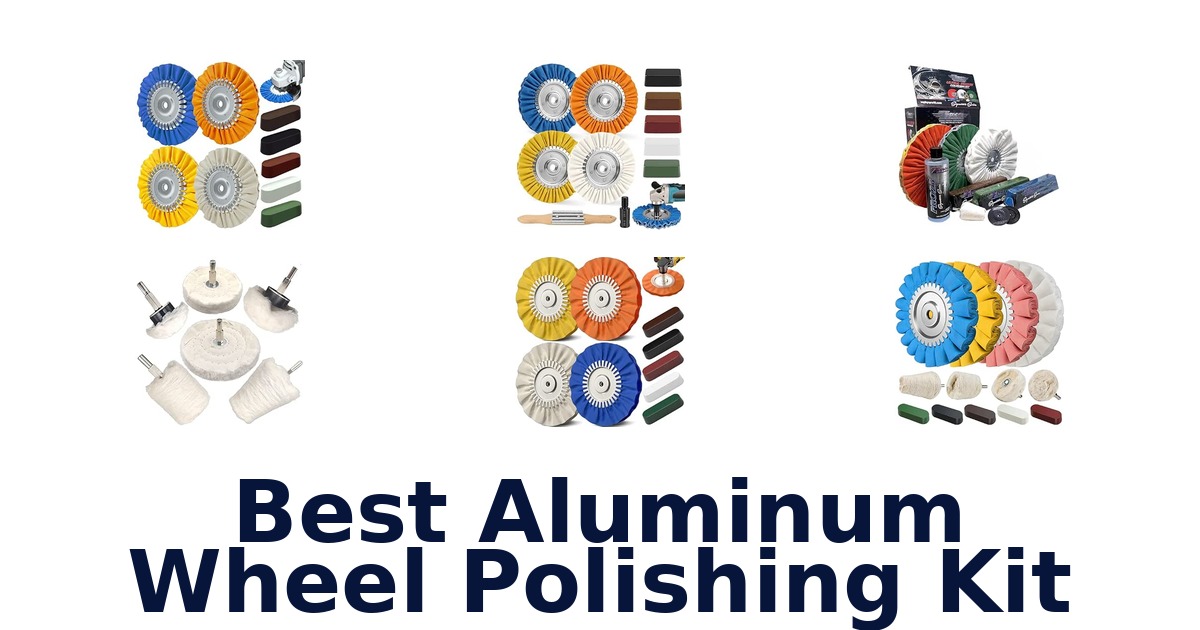 Best Aluminum Wheel Polishing Kit