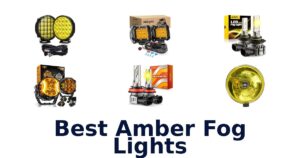 Best Amber Fog Lights