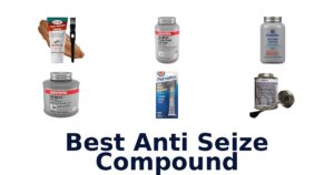 Best Anti Seize Compound