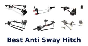 Best Anti Sway Hitch