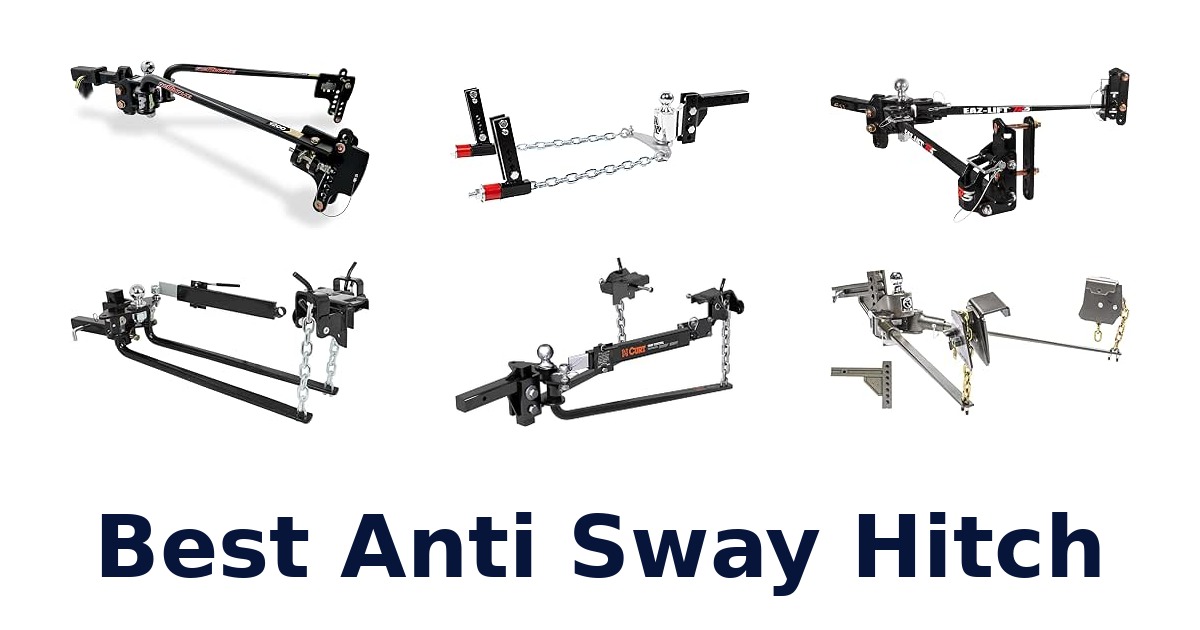 Best Anti Sway Hitch