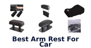 Best Arm Rest For Car
