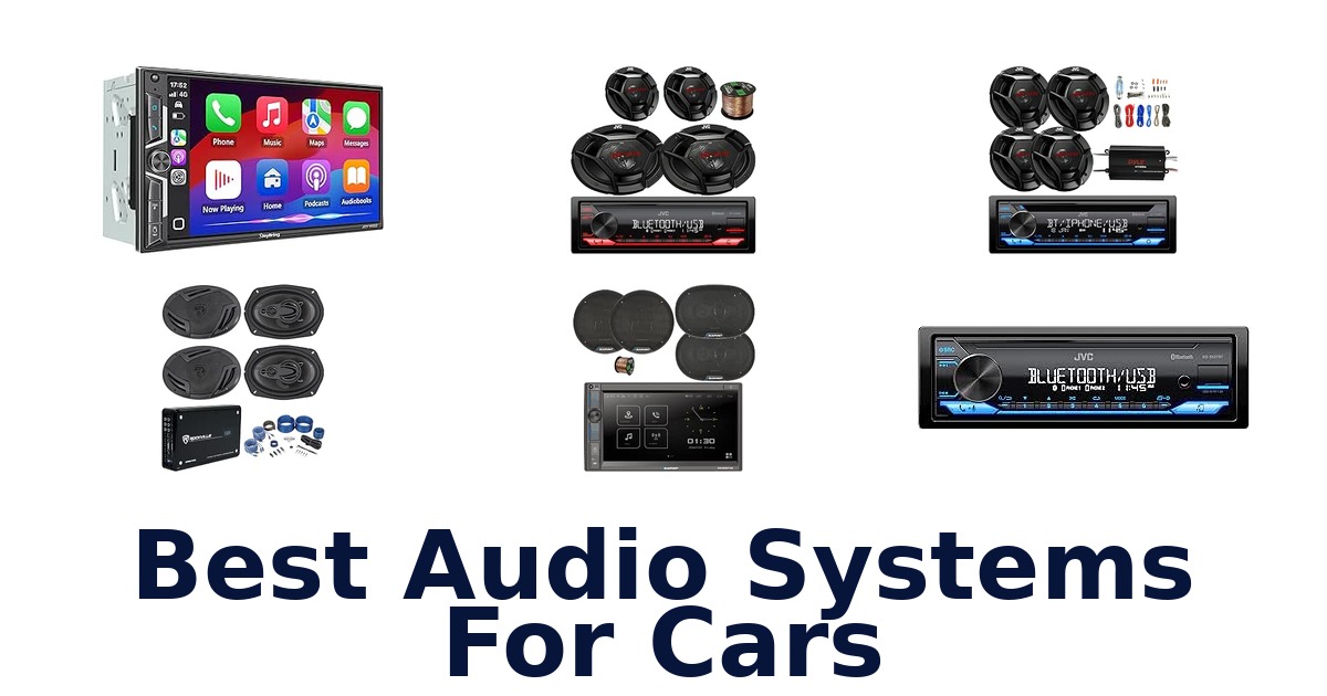 Best Audio Systems For Cars
