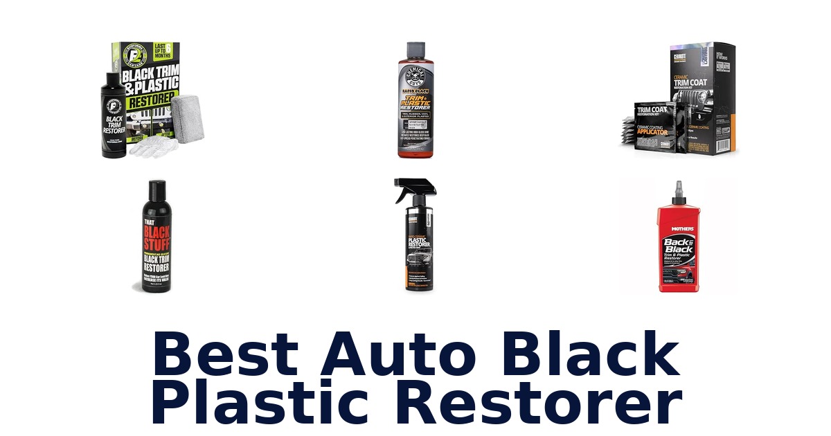 Best Auto Black Plastic Restorer