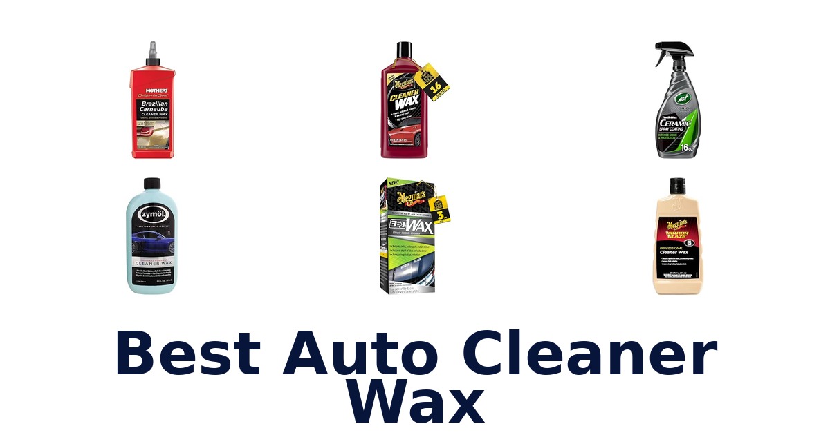 Best Auto Cleaner Wax