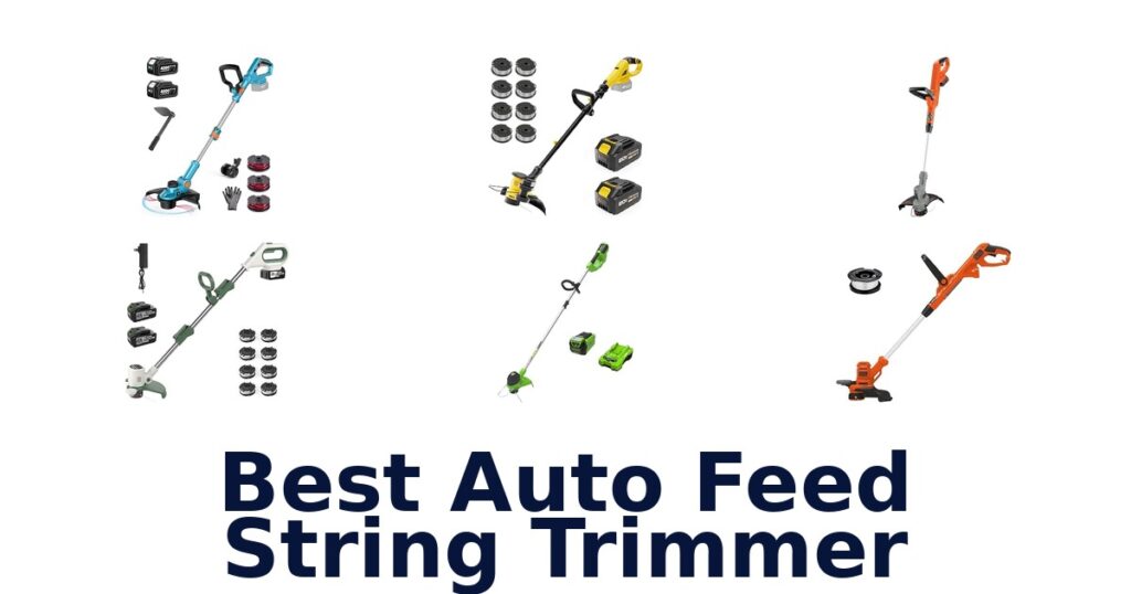 Best Auto Feed String Trimmer