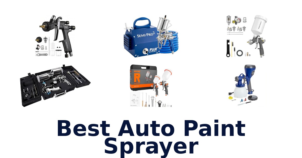 Best Auto Paint Sprayer