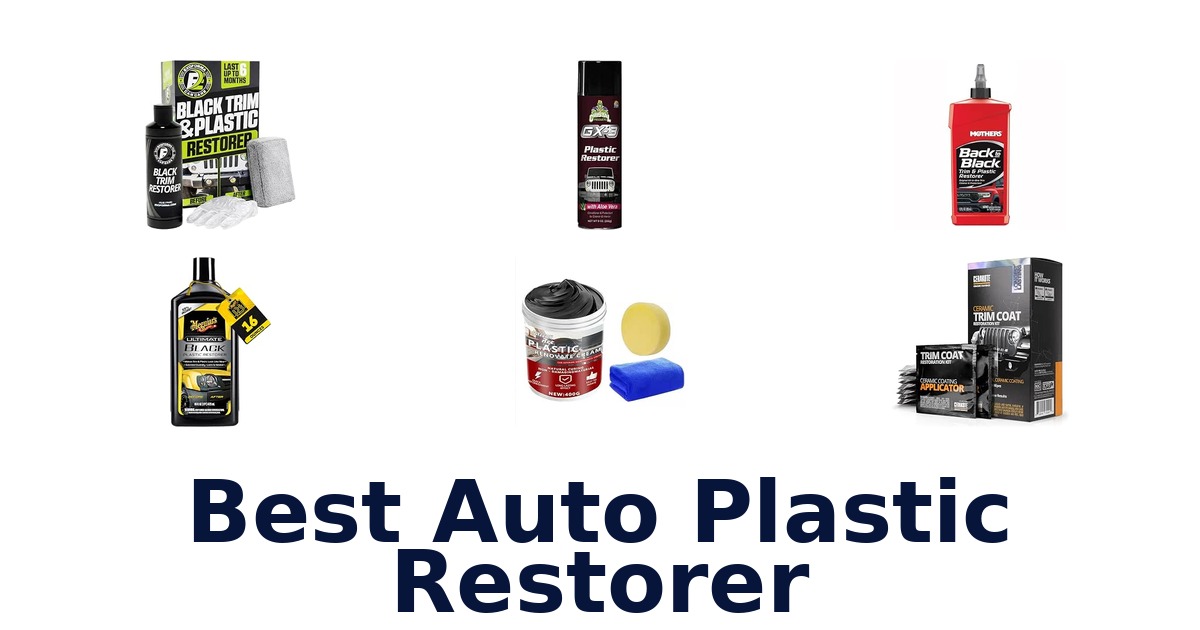 Best Auto Plastic Restorer