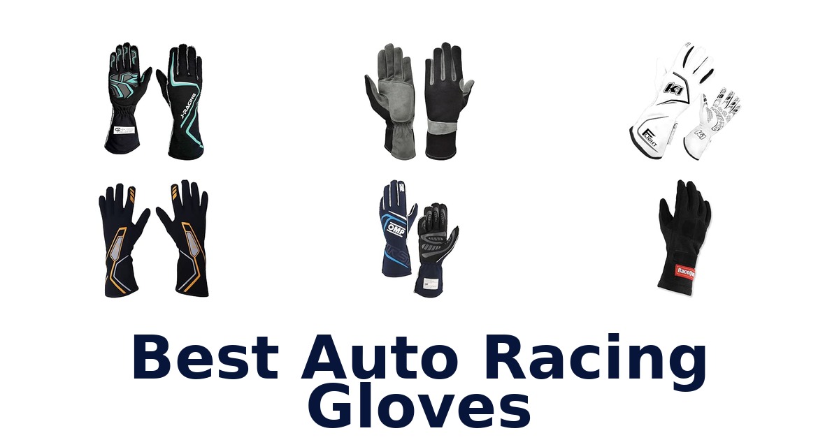 Best Auto Racing Gloves