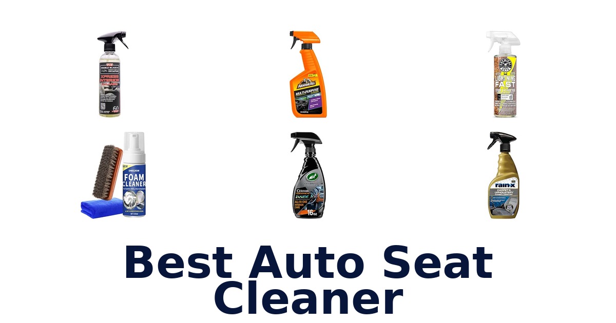 Best Auto Seat Cleaner