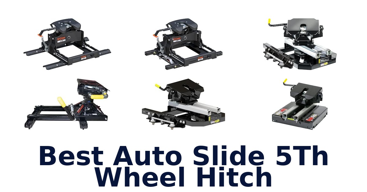 Best Auto Slide 5Th Wheel Hitch