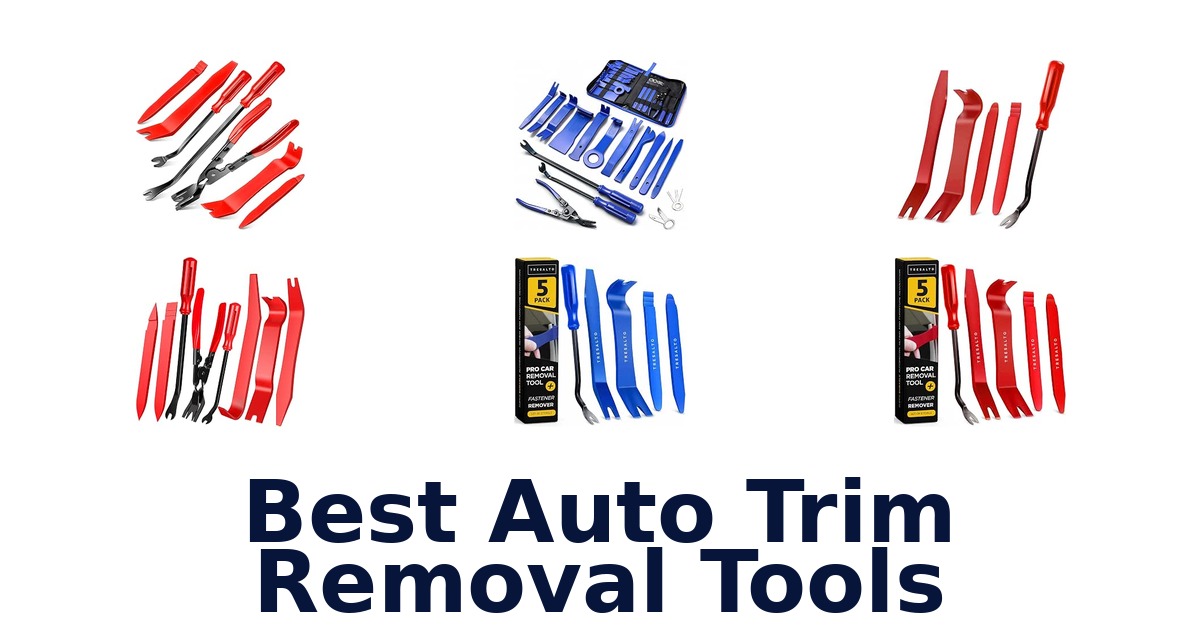 Best Auto Trim Removal Tools