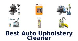 Best Auto Upholstery Cleaner