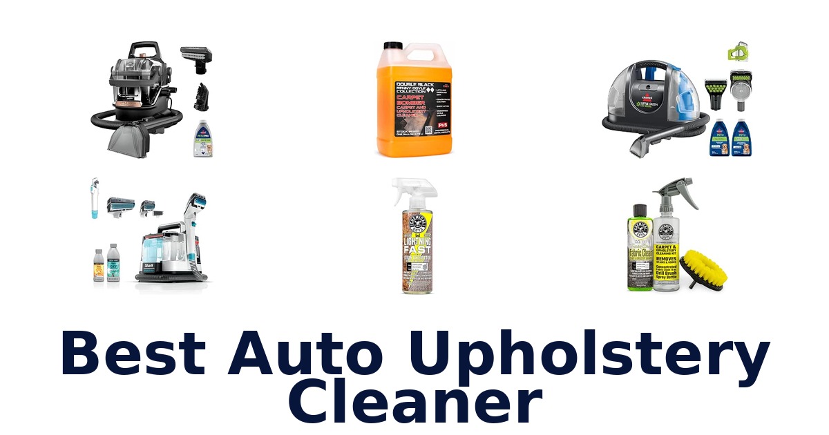 Best Auto Upholstery Cleaner