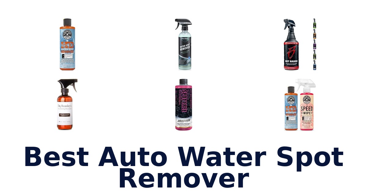 Best Auto Water Spot Remover