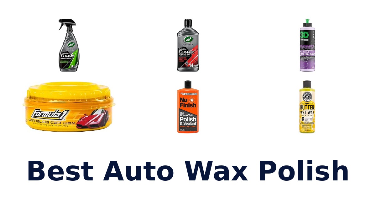 Best Auto Wax Polish