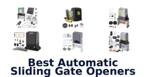 Best Automatic Sliding Gate Openers