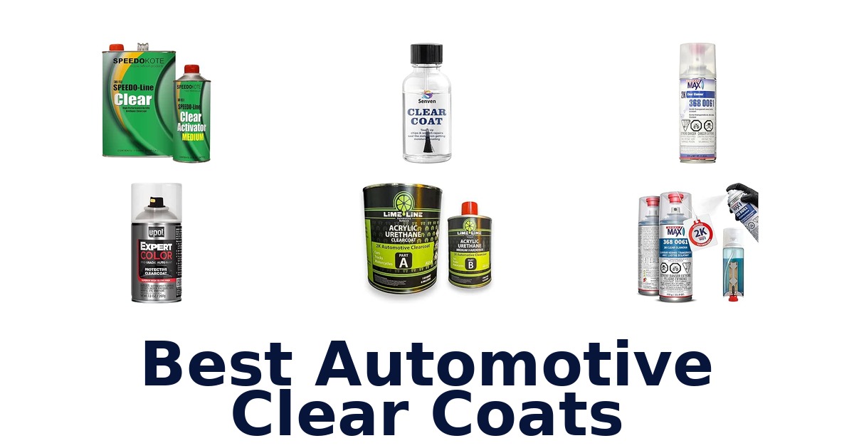 Best Automotive Clear Coats