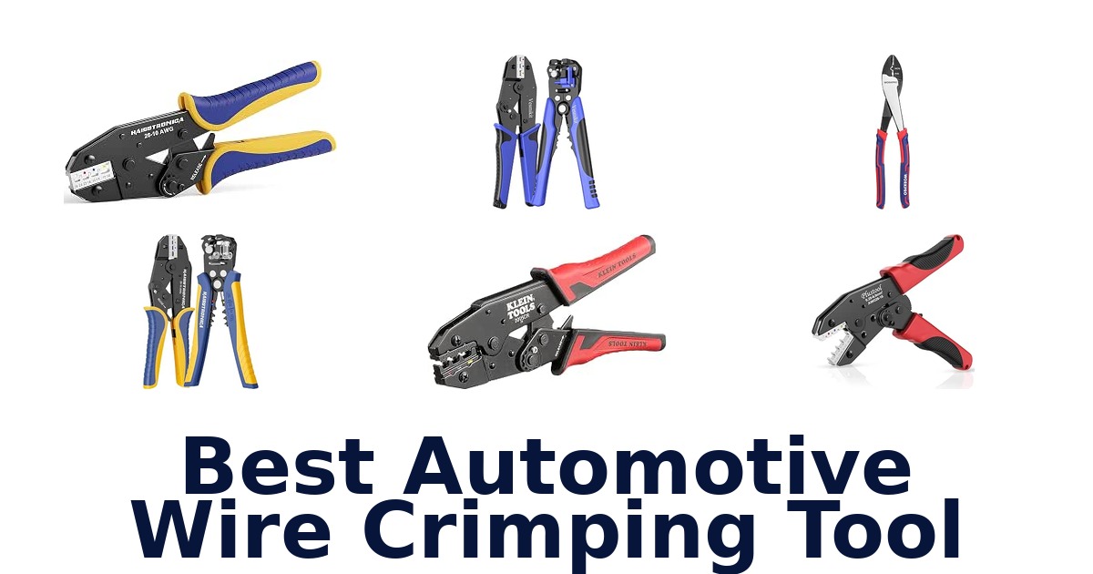 Best Automotive Wire Crimping Tool
