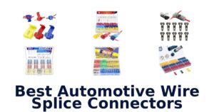Best Automotive Wire Splice Connectors