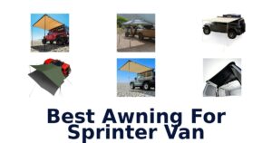 Best Awning For Sprinter Van