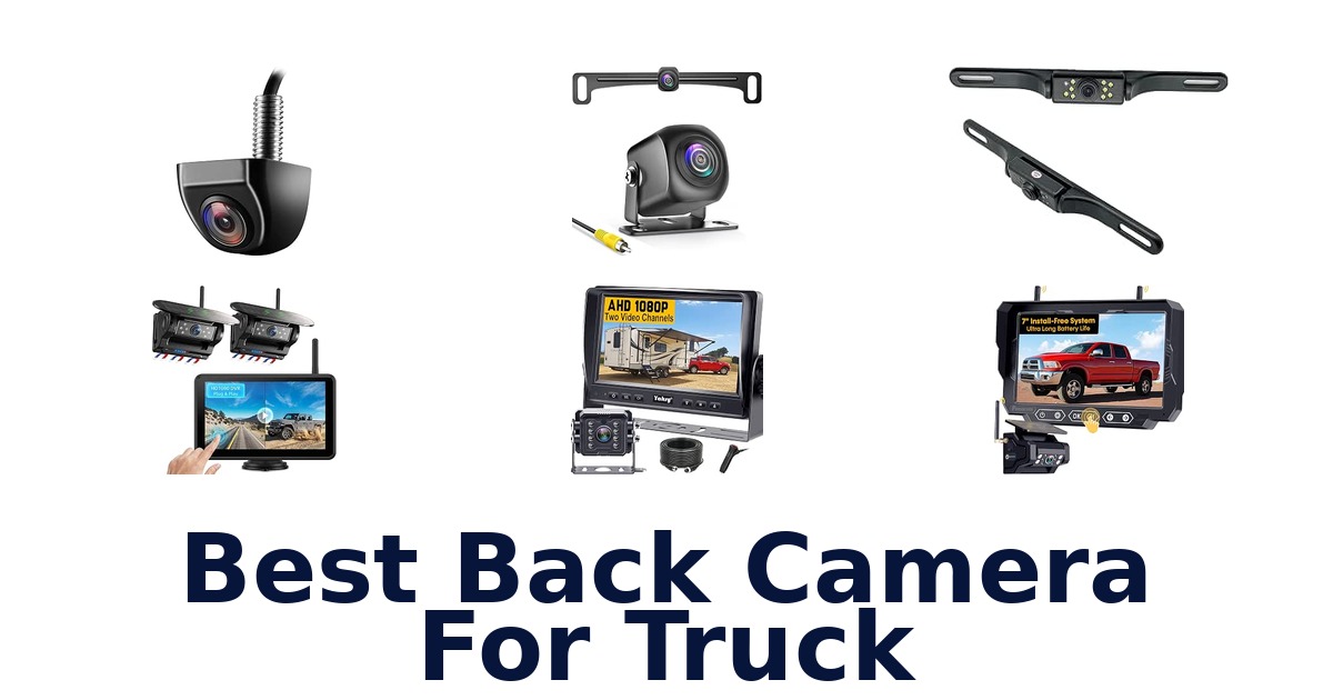 Best Back Camera For Truck