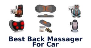 Best Back Massager For Car