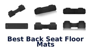 Best Back Seat Floor Mats