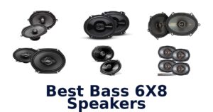 Best Bass 6X8 Speakers