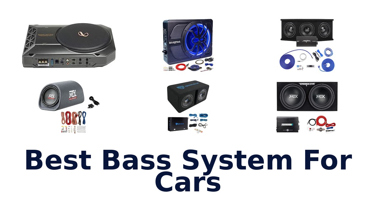 Best Bass System For Cars