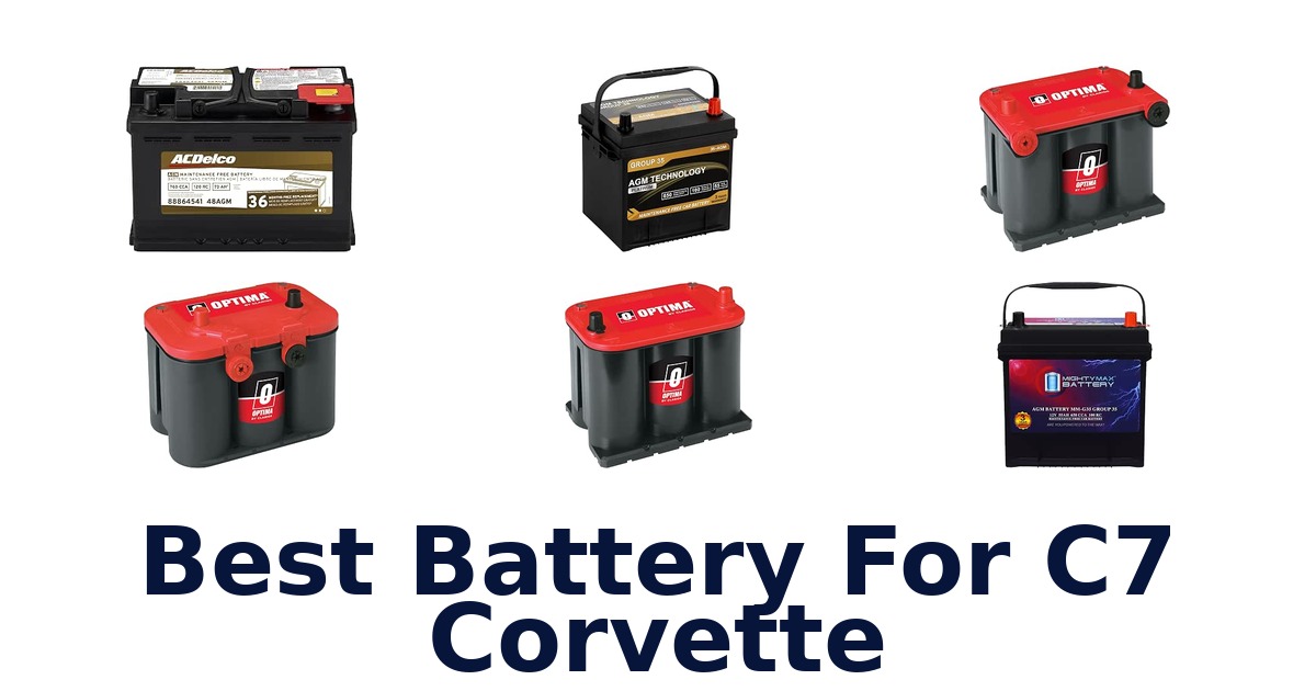 Best Battery For C7 Corvette