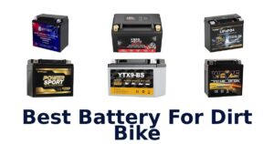 Best Battery For Dirt Bike