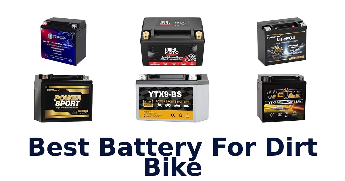Best Battery For Dirt Bike