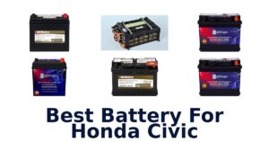Best Battery For Honda Civic