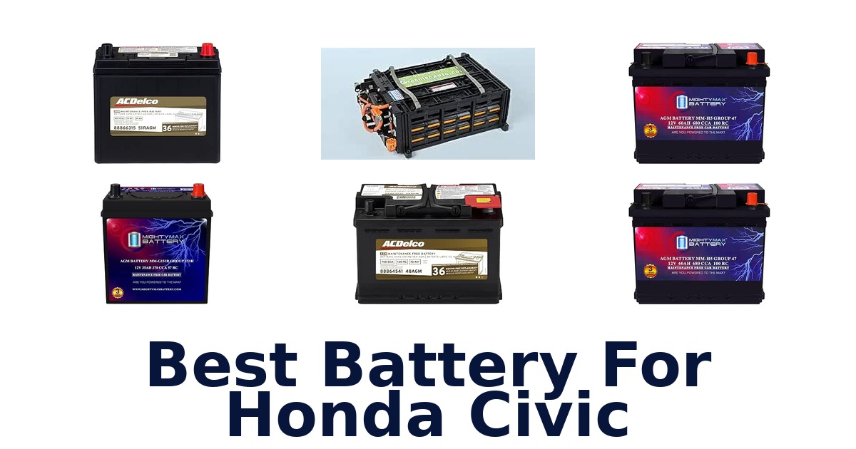 Best Battery For Honda Civic