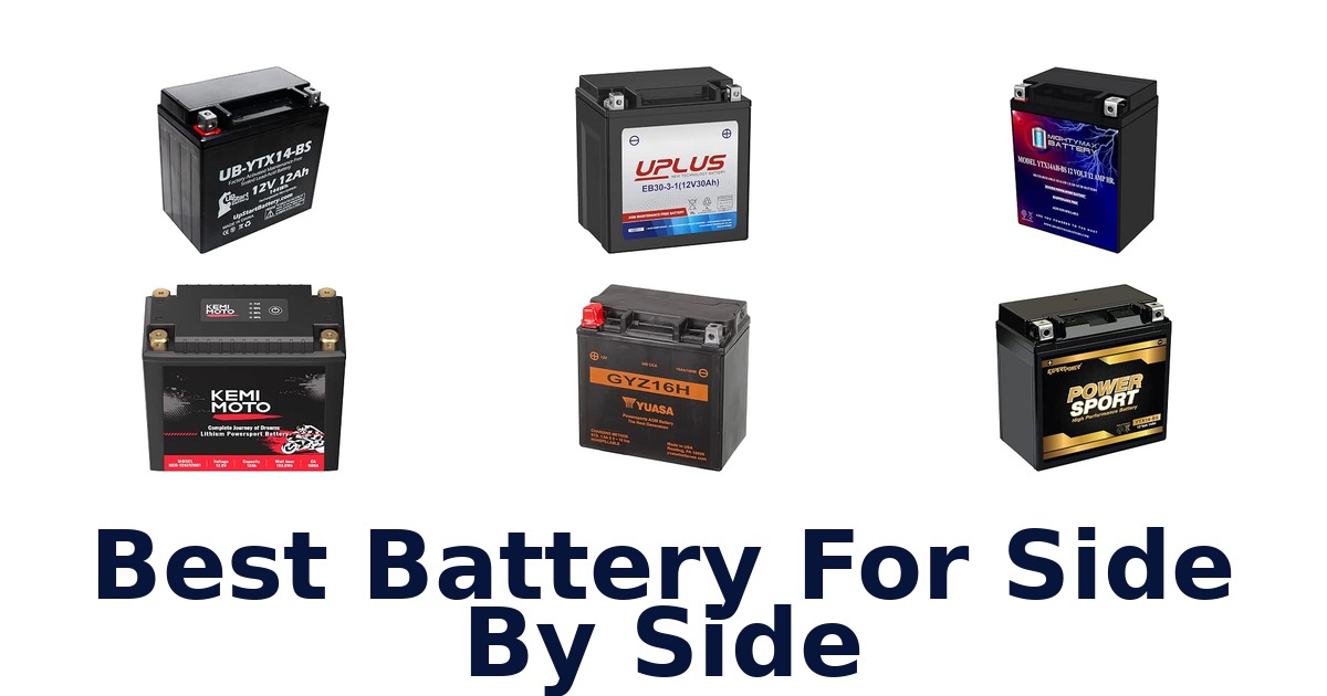 Best Battery For Side By Side