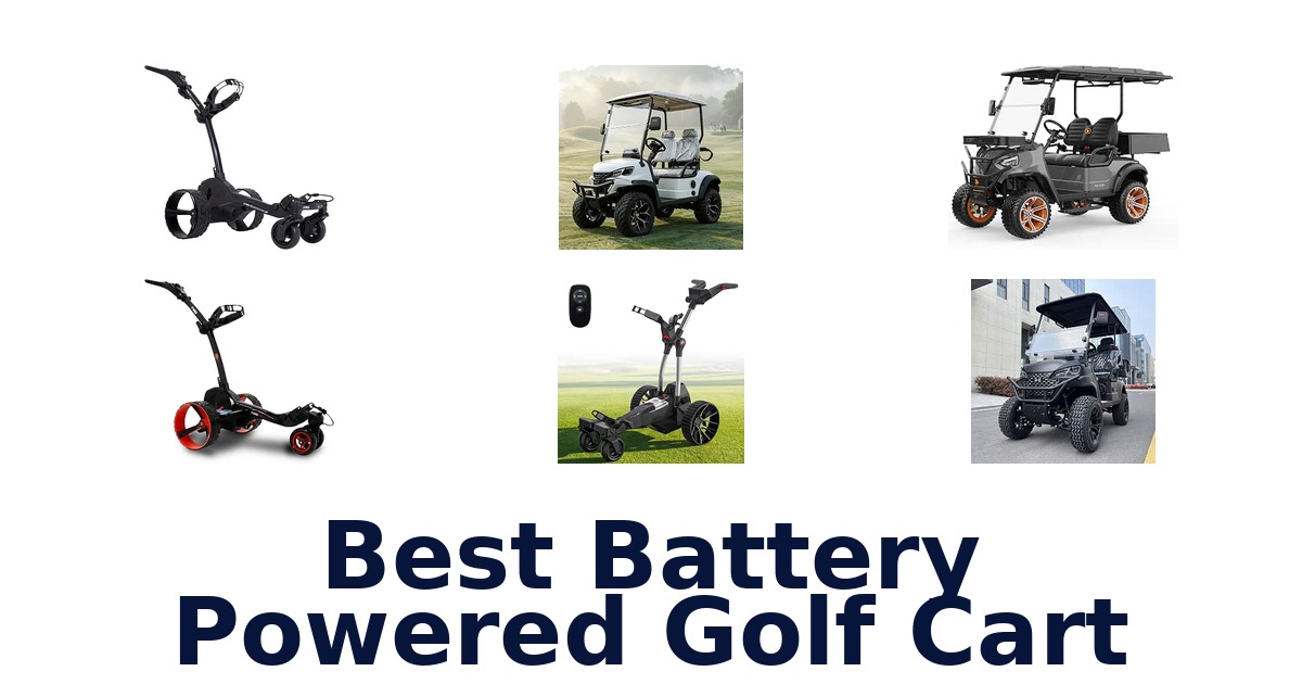 Best Battery Powered Golf Cart