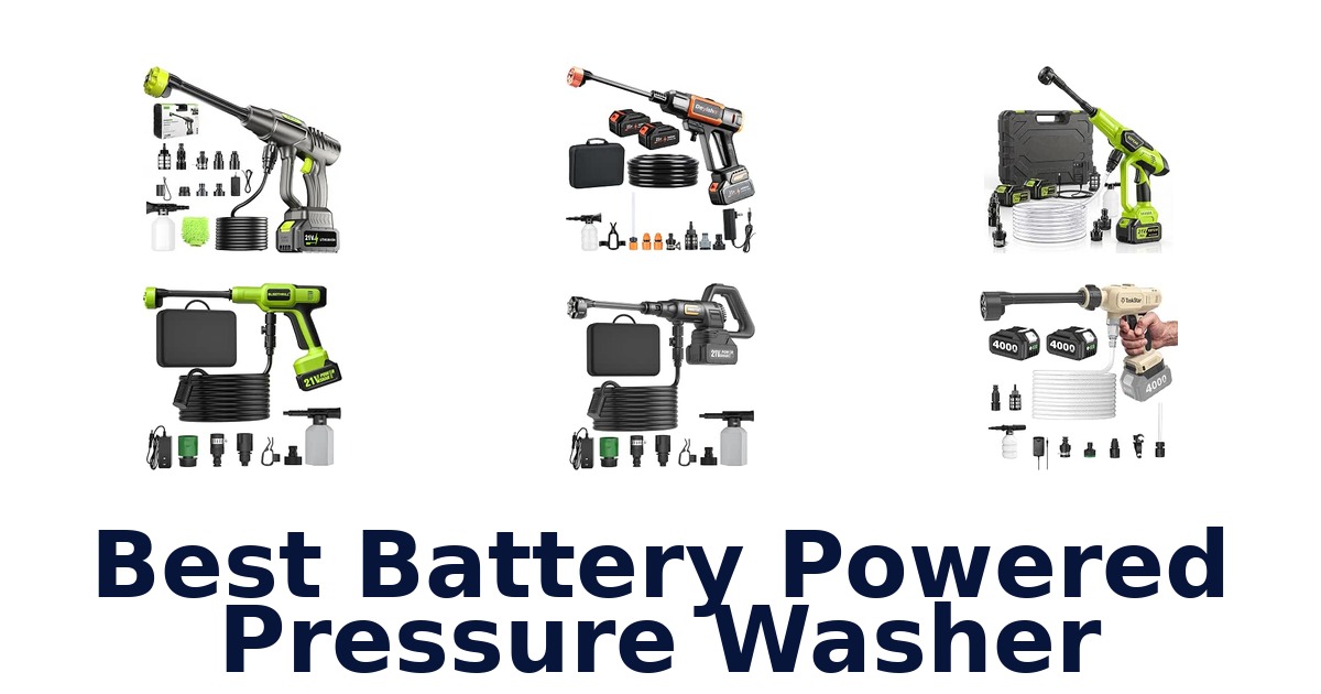 Best Battery Powered Pressure Washer
