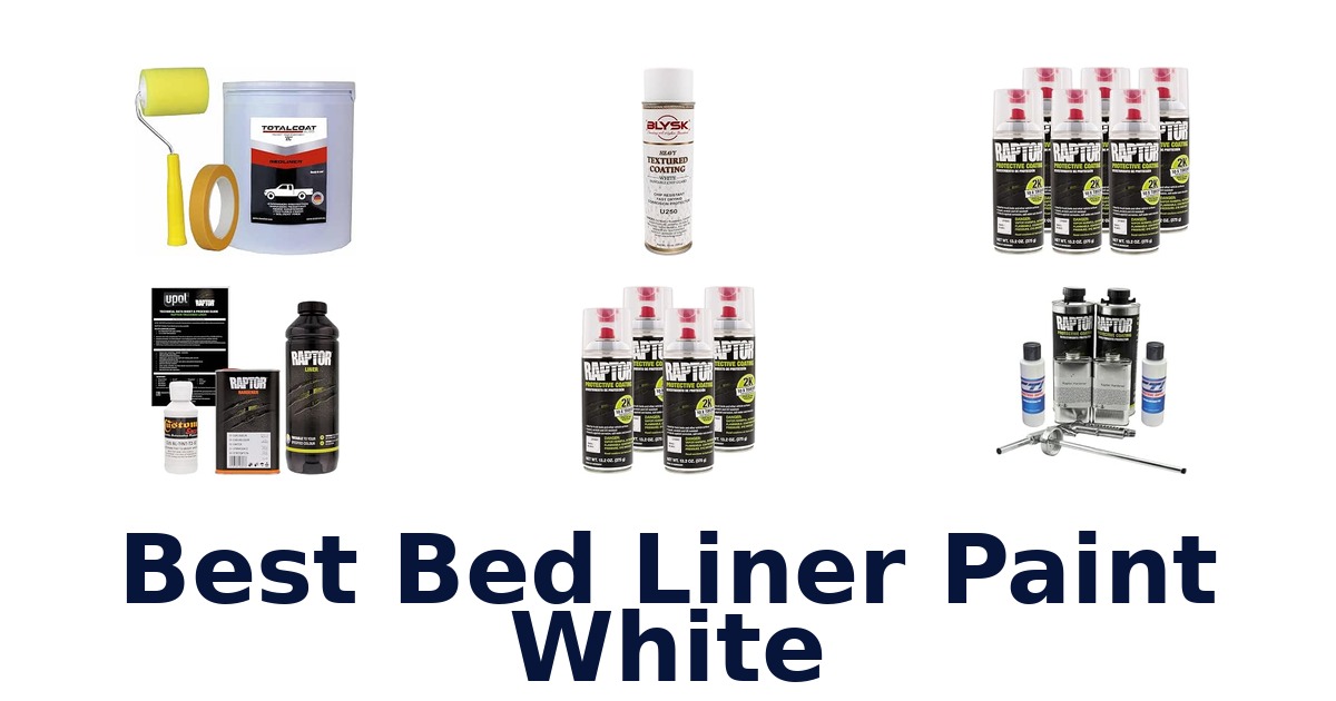 Best Bed Liner Paint White