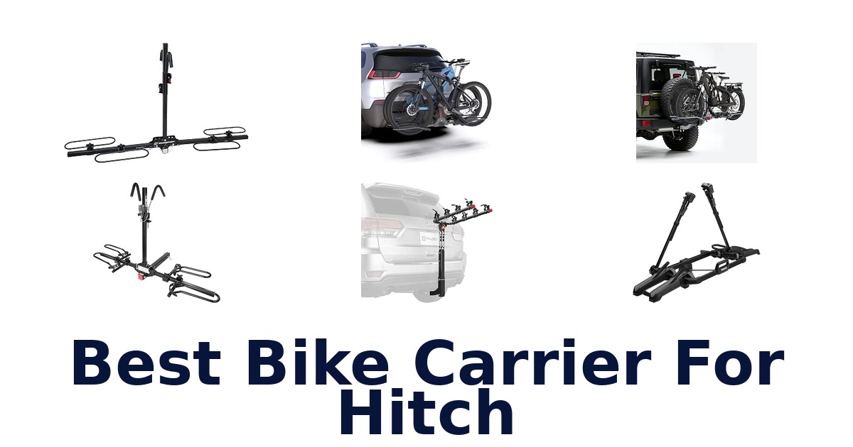 Best Bike Carrier For Hitch