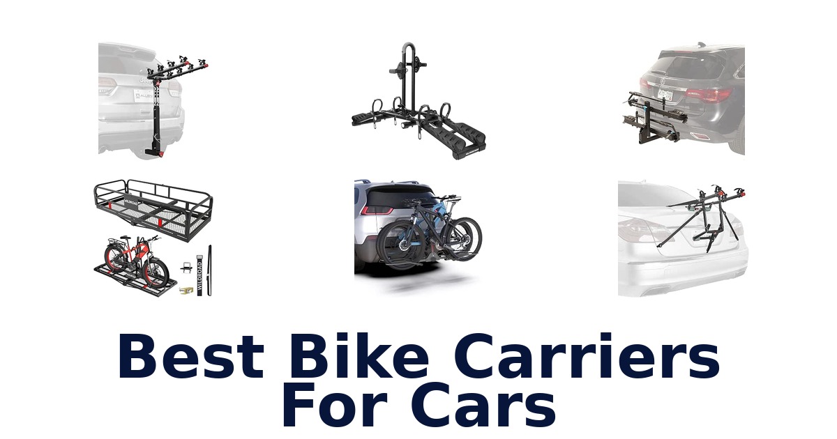 Best Bike Carriers For Cars