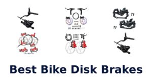 Best Bike Disk Brakes