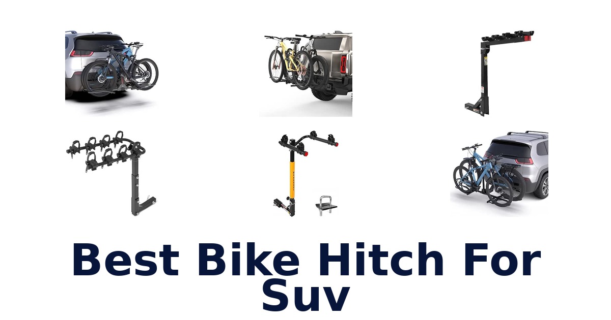 Best Bike Hitch For Suv