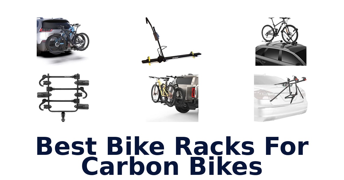 Best Bike Racks For Carbon Bikes