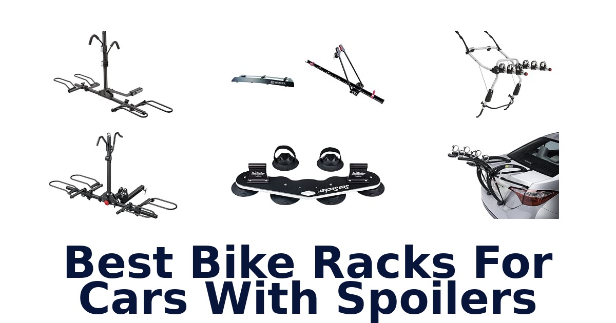 Best Bike Racks For Cars With Spoilers